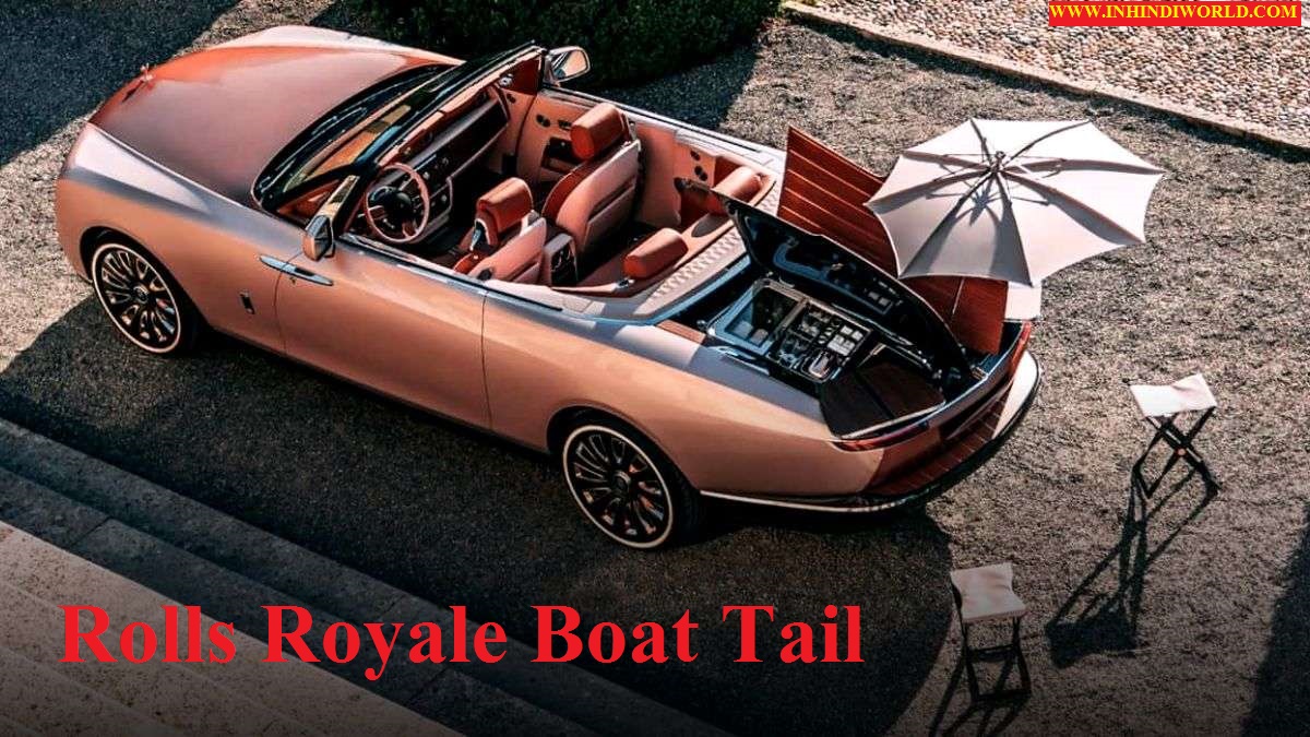 Rolls Royale Boat Tail