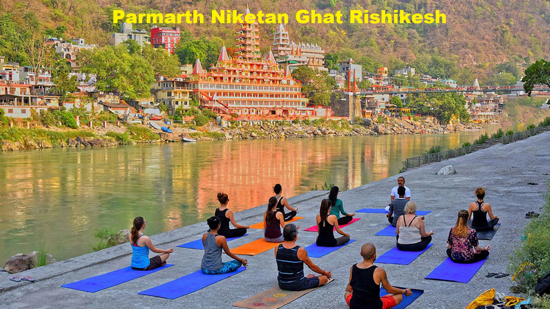 Top 10 Places to Visit in Rishikesh