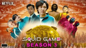 Squid Game Season 3 Release Date Revealed